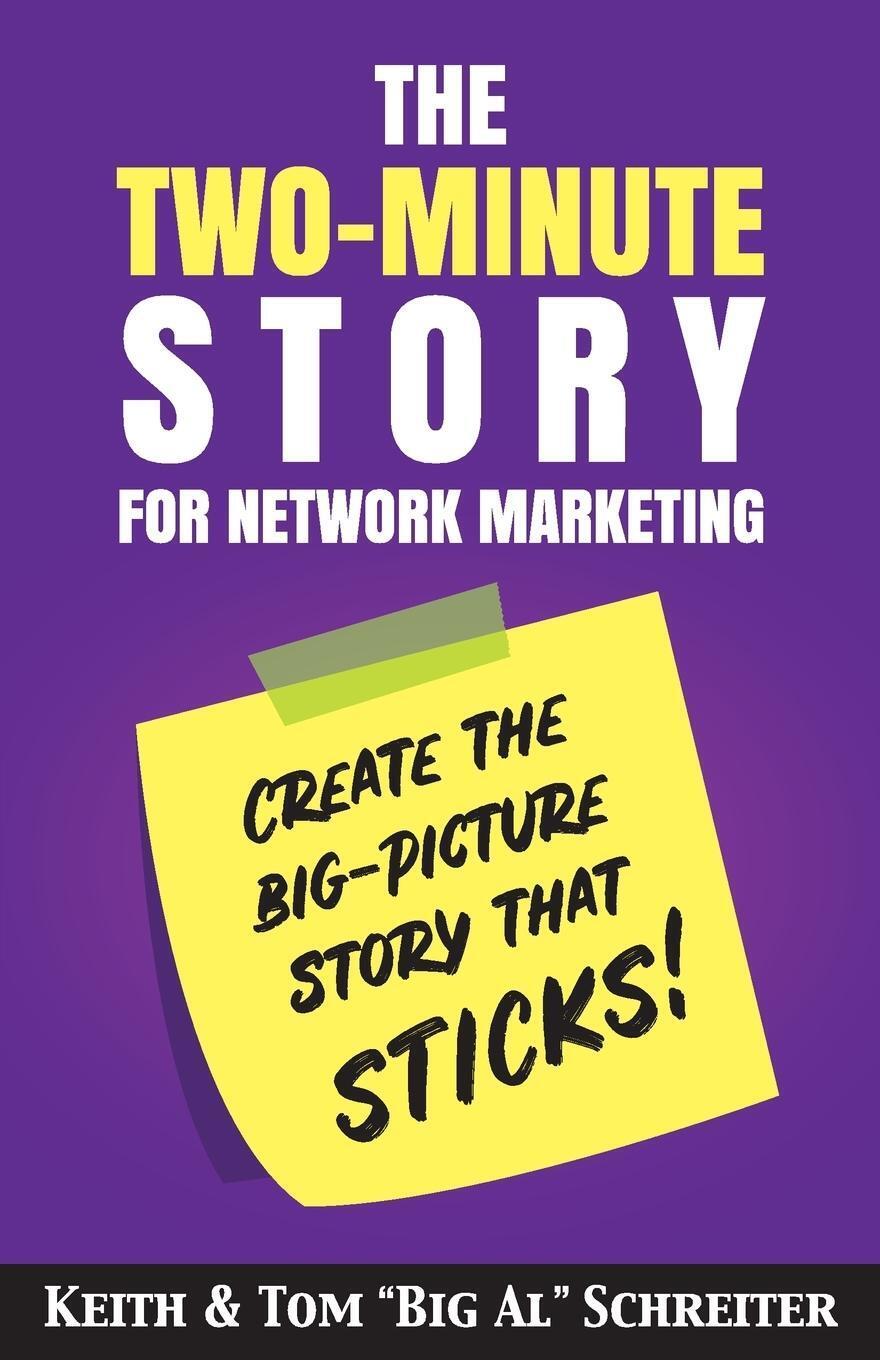 Thumbnail - The Two-minute Story For Network Marketing Keith Schreiter (u. A.)