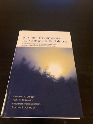 Simple Treatments for Complex Problems: A Flexible Cognitive Behavior..Exlibrary