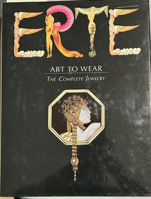 ERTE Art to Wear the Complete Jewelry Book 1st Edition 1st Print 1991 HC/DJ