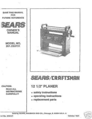 Craftsman 12 1/2" Planer Operators Manual No 351.233731 | eBay