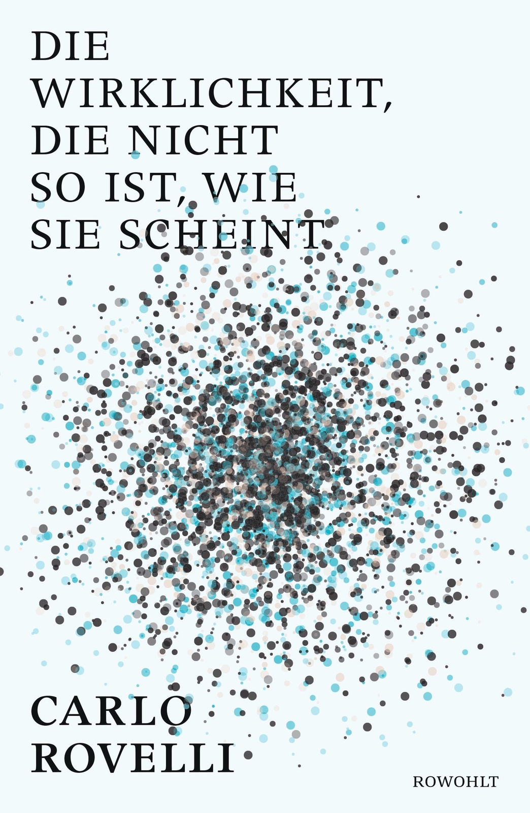 Thumbnail - Die Wirklichkeit, Die Nicht So Ist, Wie Sie Scheint | Buch |