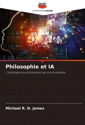 Michael R. D. James | Philosophie et IA | Taschenbuch | Französisch (2024)