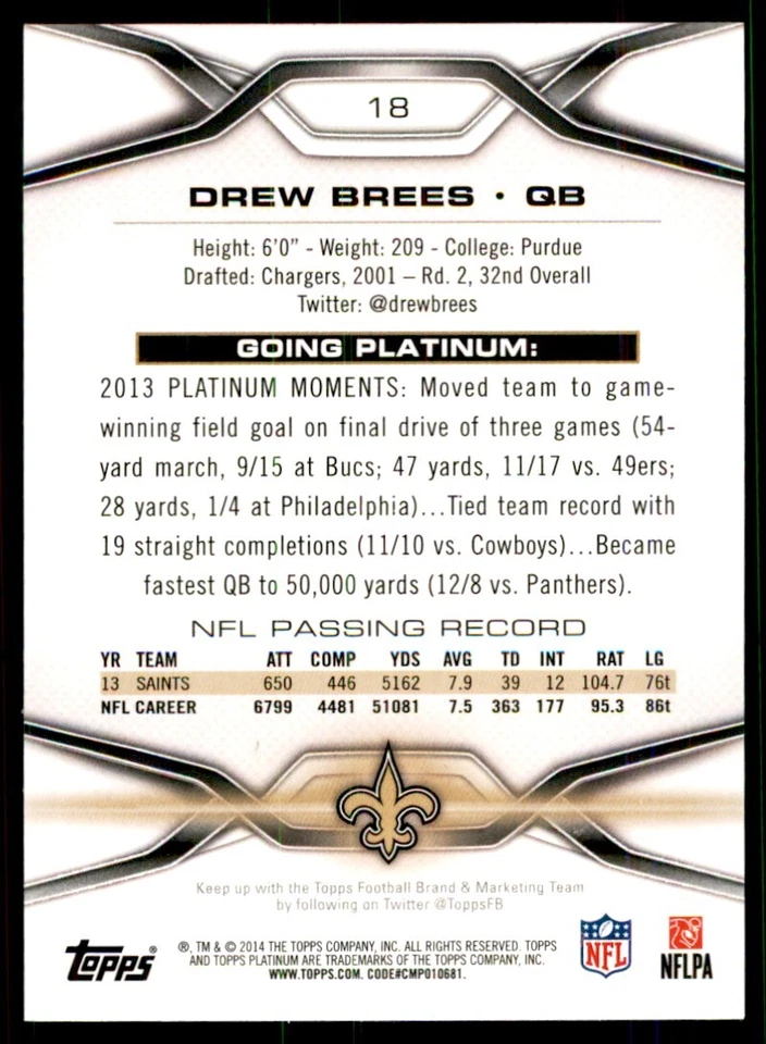 2014 Topps Platinum. Drew Brees B Football Cards #18 - Image 2 of 2
