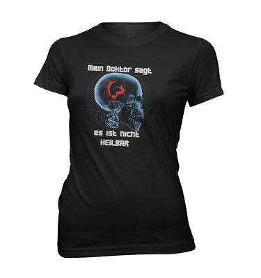 Damen T-Shirt Lady Fit ...das kann nicht geheielt werden Lustiger Spruch WB6820