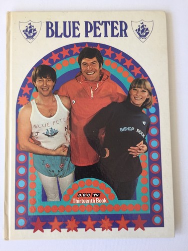 Vintage Blue Peter thirteenth book.13th,1976. Retro,Annual. Noakes, Purves, Judd