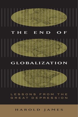 The End of Globalization: Lessons from the Great Depression