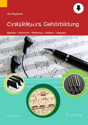 Crashkurs Gehörbildung | Ute Ringhandt | deutsch