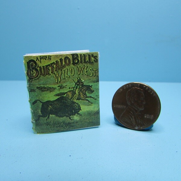 Dollhouse Miniature Replica Readable Buffalo Bills Wild West Book CAR1640