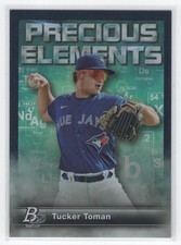 #PE-29 2023 Bowman Platinum Precious Elements Tucker Toman Toronto Blue Jays