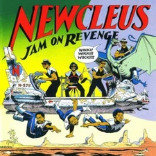 Newcleus - Jam on Revenge [New CD]