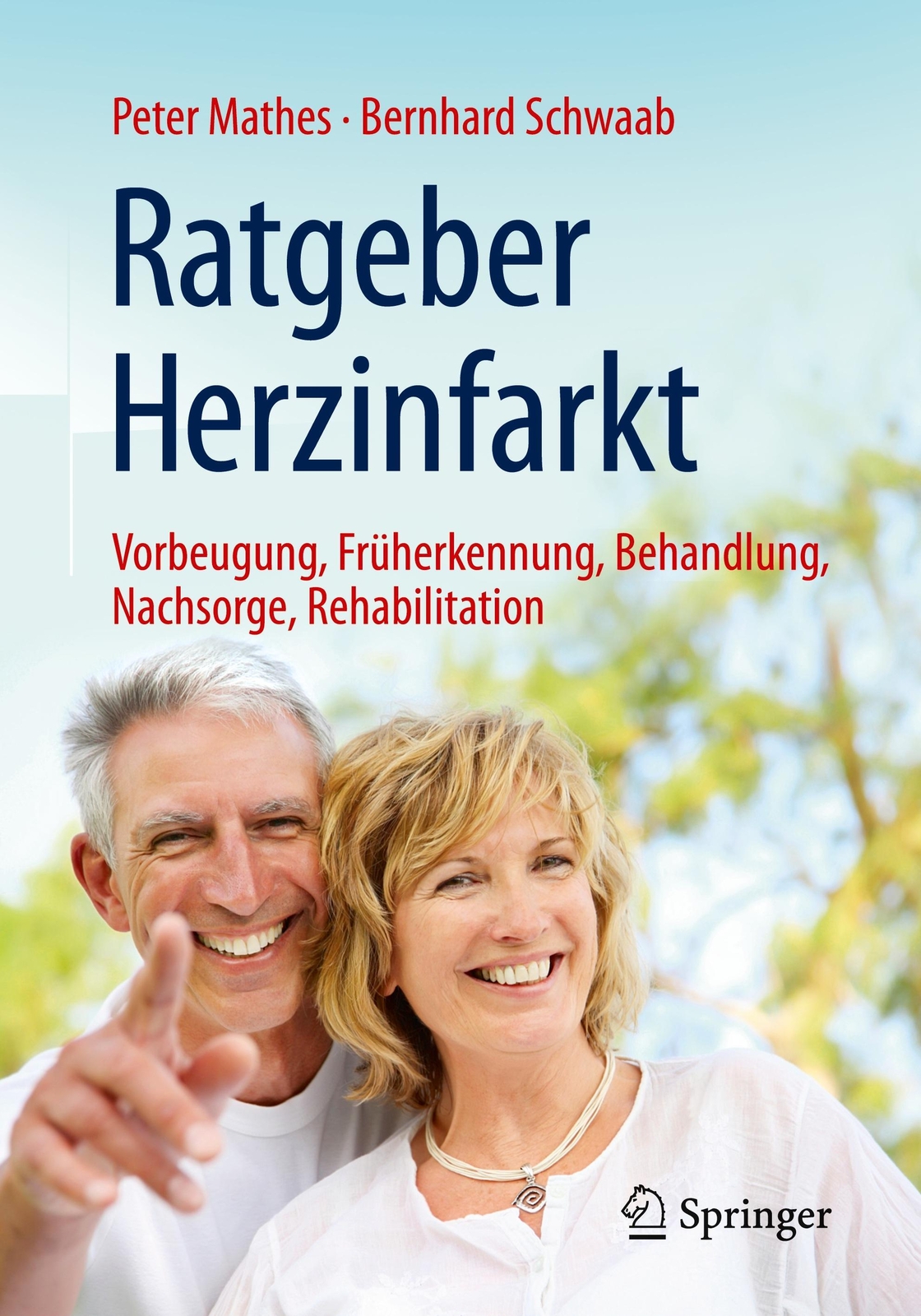 Thumbnail - Ratgeber Herzinfarkt Bernhard Schwaab (u. A.) Taschenbuch Paperback X