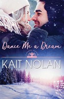 Kait Nolan | Dance Me A Dream | Taschenbuch | Englisch (2017) | Kait Nolan