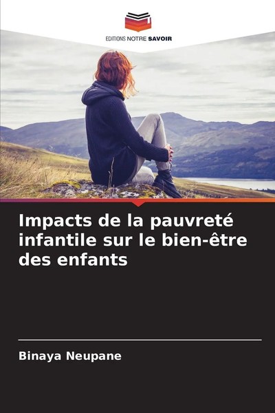 Binaya Neupane | Impacts De La Pauvreté Infantile Sur Le Bien-êTre Des Enfants-image
