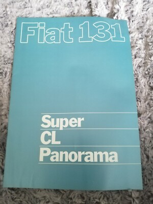 Fiat 131 Super, CL, Panorama Prospekt 2/ 1982  20 Seiten - Sehr guter Zustand