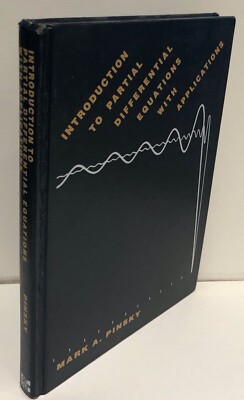 Introduction Partial Differential Equations with Applications Mark A Pinsky h/b 
