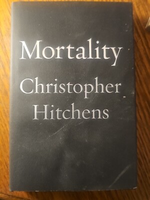 Mortality by Christopher Hitchens (2012, Hardcover)