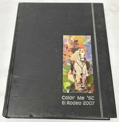 Universität Südkalifornien El Rodeo 2007 Band 102 Hardcover Jahrbuch