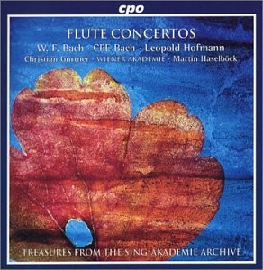 W. F. Bach/ C. P. E. Bach/ Leopold Leopold Hofmann: Flute Concertos