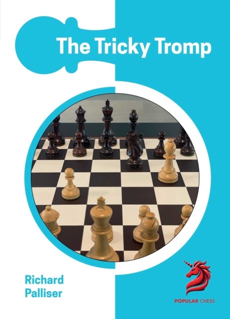 The Tricky Tromp by Richard Palliser HARDBACK 9781836840145