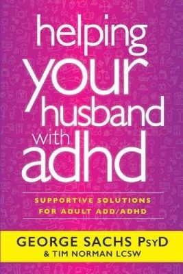 Helping Your Husband with ADHD: Supportive Solutions for Ad - VERY GOOD