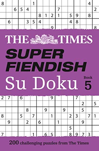 The Times Super Fiendish Su Doku Book 5: 200 challenging puzzles from The Times - Image 3