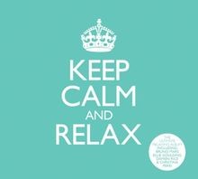 Keep Calm and Relax von Various Artists | CD | Zustand akzeptabel