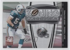 2008 Donruss Elite Zoning Commission Black 112/400 Zach Thomas #ZC-19 HOF 0a1