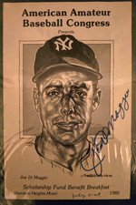 Benefit Breakfast American Amateur Baseball Congress guest Joe DiMaggio signed