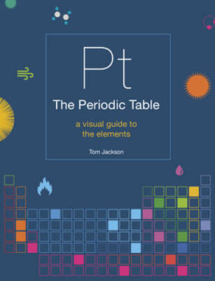 The Periodic Table: A visual guide to the elements - Paperback - GOOD