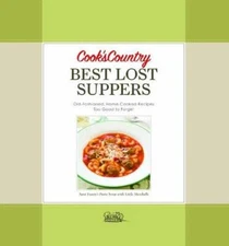 Cook's Country Best Lost Suppers - Hardcover-spiral - VERY GOOD
