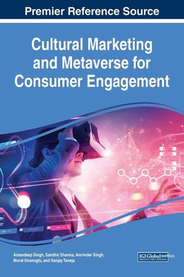 Cultural Marketing and Metaverse for Consumer Engagement | Singh (u. a.) | Buch