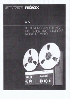 Bedienungsanleitung-Operating Instructions für Revox A 77 (A77)