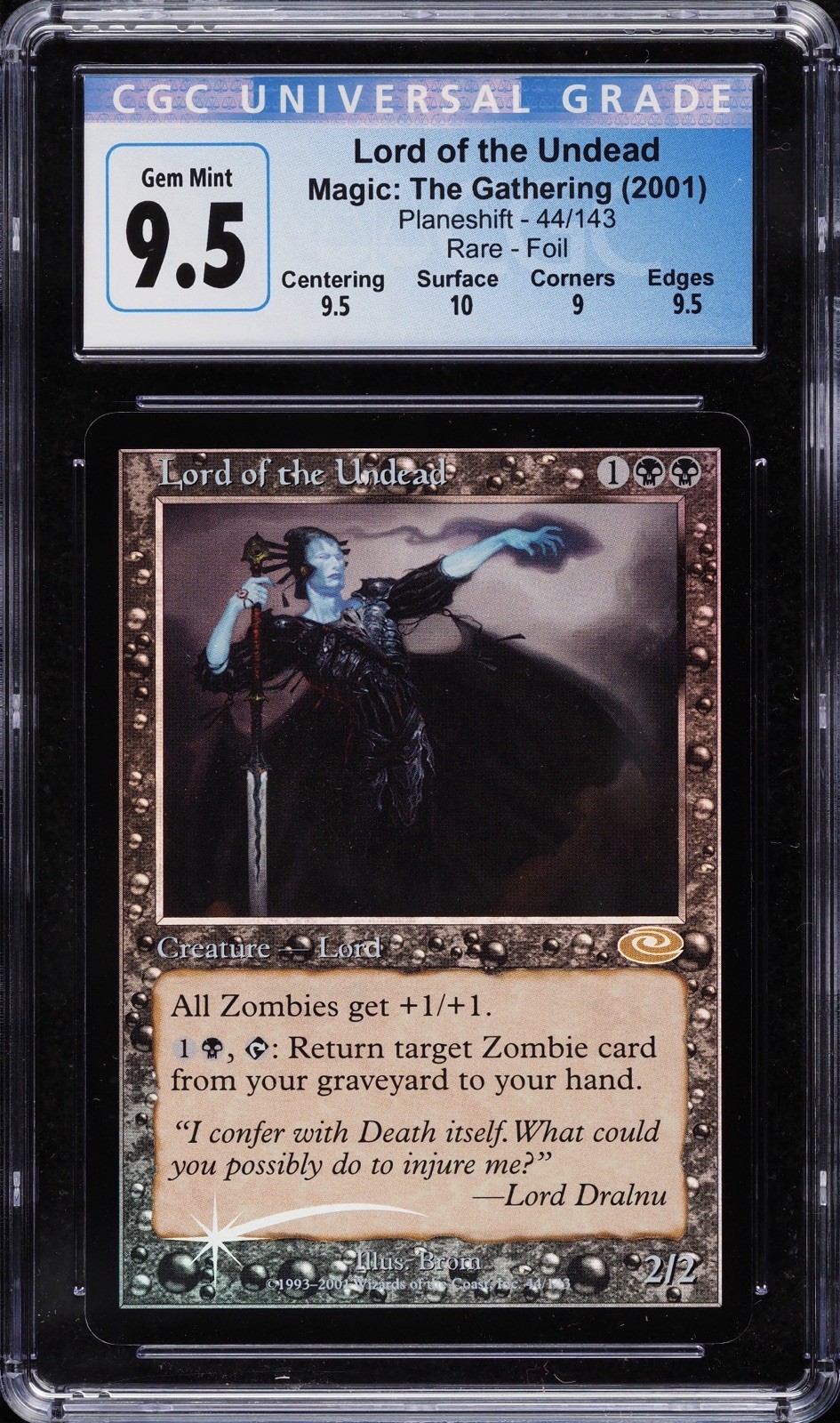 2001 MTG Planeshift CGC 9.5 (NOW GEM MINT 10) FOIL Lord Of The Undead *TOP POP*
