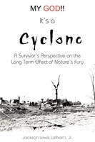 Jackson Lewis Jr. Latham | My God!! It's A Cyclone | Taschenbuch | Englisch