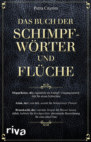 Thumbnail - Das Buch Der Schimpfwörter Und Flüche | Petra Cnyrim | 2021 | Deutsch