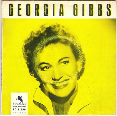 GEORGIA GIBBS ''BETTER LOVED'' POP ROCK EP 1959 VERSAILLES 90 S 259