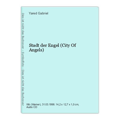 Stadt der Engel (City Of Angels) Gabriel, Yared:
