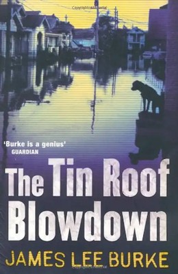 Tin Roof Blowdown - Burke, James