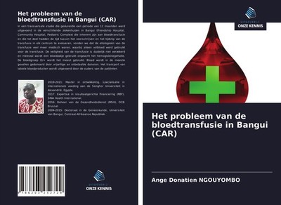 Het probleem van de bloedtransfusie in Bangui (CAR) Ange Donatien Ngouyombo
