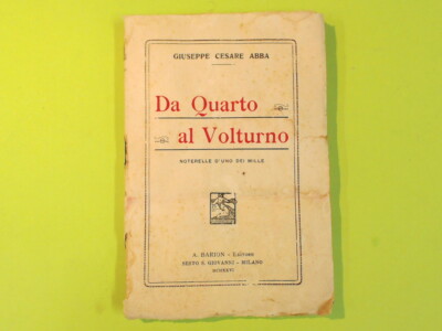 VON QUART AL VOLTURNO NOTERELLE D'UNO DEI MILLE ABBA BARION 1926
