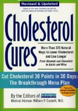 Cholesterol Cures: More Than 325 Natural Ways to Lower Cholesterol a - VERY GOOD