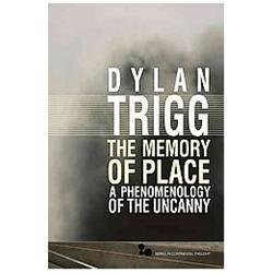 Series in Continental Thought Ser.: Memory of Place : A Phenomenology of the ...