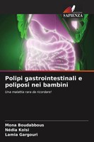 Mona Boudabbous (U. A.) | Polipi Gastrointestinali E Poliposi Nei Bambini | Buch