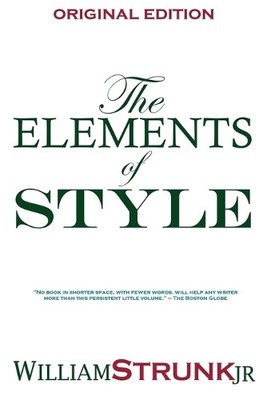 Strunk William William Strunk The Elements of Style (Taschenbuch)