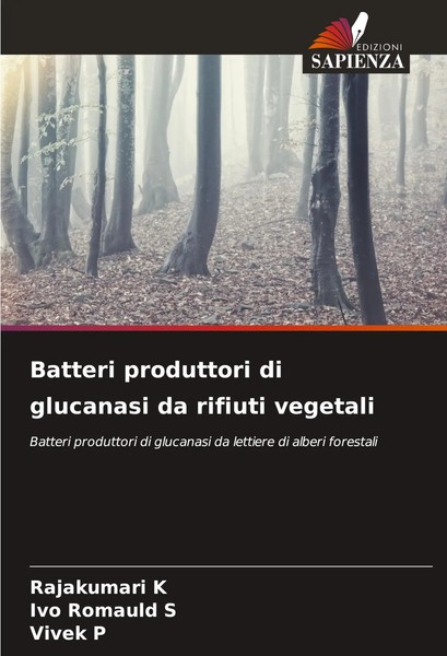 Rajakumari K (U. A.) | Batteri Produttori Di Glucanasi Da Rifiuti Vegetali-image