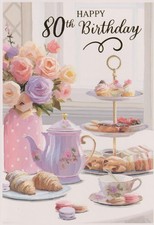 80TH FEMALE BIRTHDAY GREETING CARD 7"X5" AFTERNOON TEA