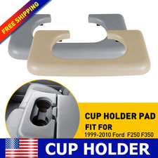 For Ford F250 F350 F450 99-10 Center Console Cup Holder Insert Cover Graybeige For Ford F250 F350 F450 99-10 Center Console Cup Holder Insert Cover Graybeige