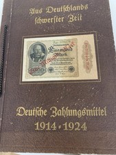 Album: "Aus Deutschlands schwerster Zeit" - Deutsche Zahlungsmittel 1914-1924