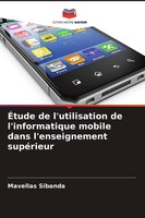 Mavellas Sibanda | ÉTude De L'utilisation De L'informatique Mobile Dans...