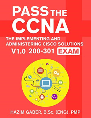 PASSIEREN SIE DAS CCNA: Die Implementierung und Verwaltung von Cisco - Taschenbuch NEU Gaber, H